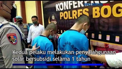 Dua Pelaku Penyalahgunaan BBM Solar Di Bogor Dibekuk Polisi Video