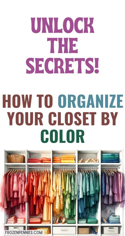 Super Fun Ways To Organize A Closet By Color In Color Coded