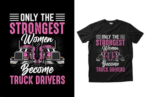 Truck Driver T Shirt Design Graphic By Teamtshirtdesign · Creative Fabrica