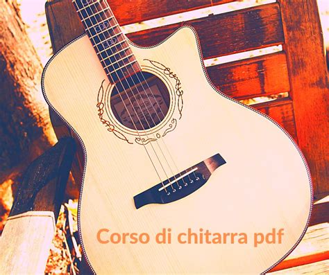 Corso Di Chitarra Pdf Impara A Suonarla Da Autodidatta