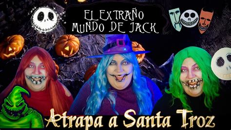 Atrapa A Santa Atroz El Extra O Mundo De Jack Cover Espa Ol Latino