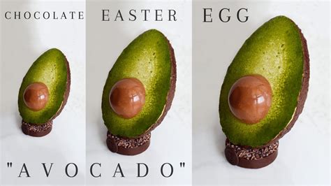 CHOCOLATE EASTER EGG AVOCADO Denise Castagno YouTube