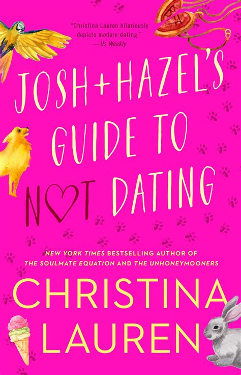 Josh And Hazel S Guide To Not Dating Book By Christina Lauren