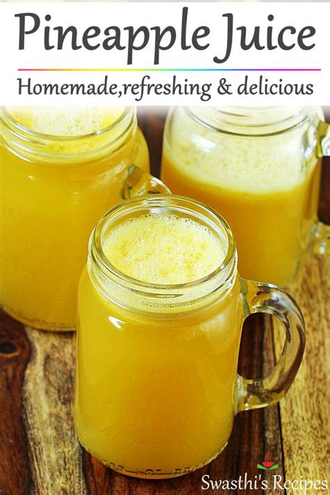 Pineapple juice recipe - Swasthi's Recipes