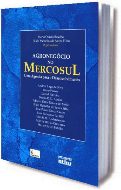 Livro Agronegócio no Mercosul Uma Agenda para o Desenvolvimento