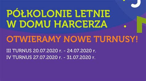 Półkolonie letnie w Domu Harcerza Nowe Turnusy Hufiec ZHP Brodnica