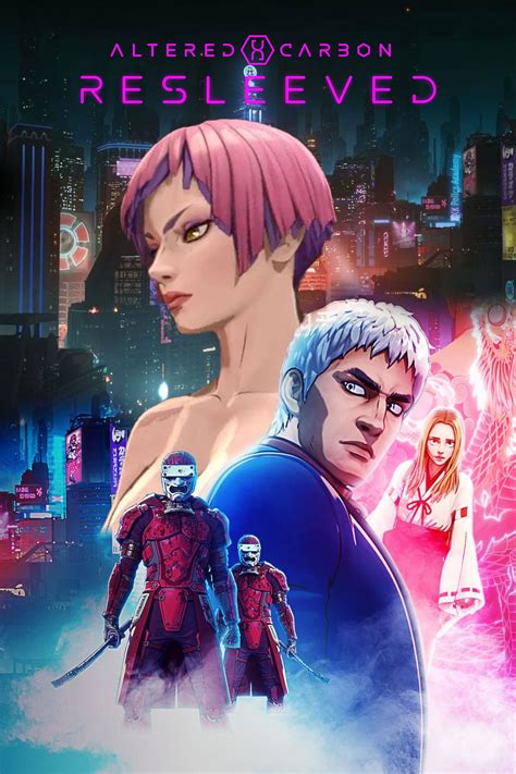 Altered Carbon Resleeved 2020 Posters — The Movie Database Tmdb