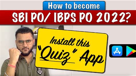 Best Quiz App For SBI IBPS PO 2022 How To Become SBI PO 2022 IBPS