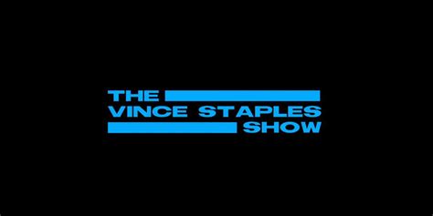 The Vince Staples Show Es La Nueva Serie Original De Vince Staples