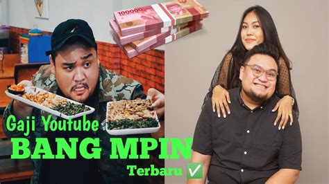 Bongkar Gaji Bang Mpin Dari Youtube Amazing Youtube