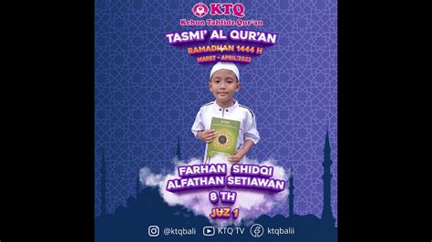 Parade Tasmi Ramadhan Bersama Al Qur An M Farhan Shidqi JUZ 1