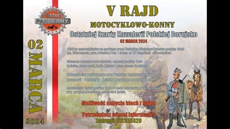 V Rajd Motocyklowo Konny Ostatniej Szarzy Kawalerii Polskiej Borujsko