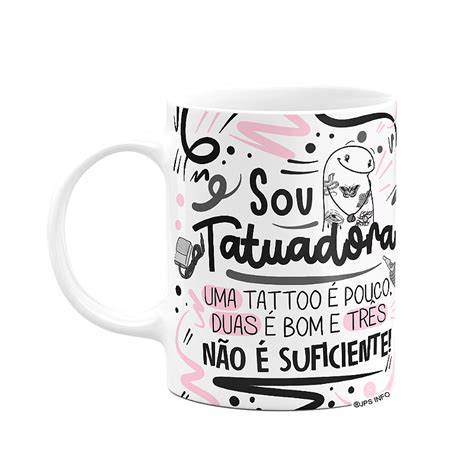 Caneca Flork Profiss Es Sou Tatuadora Ml Branca Fun Geek Store