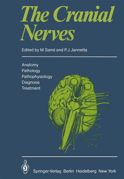 Buy The Cranial Nerves Anatomy Pathology Pathophysiology