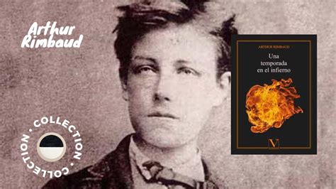 Una Temporada En El Infierno Poemario Arthur Rimbaud Youtube