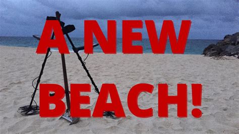 Beach Metal Detecting A New Beach Youtube