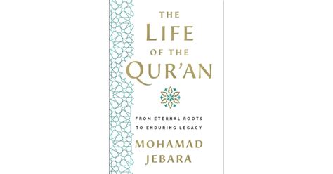 Book Giveaway For The Life Of The Qur An From Eternal Roots To