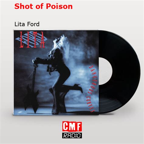 La Historia Y El Significado De La Canci N Shot Of Poison Lita Ford