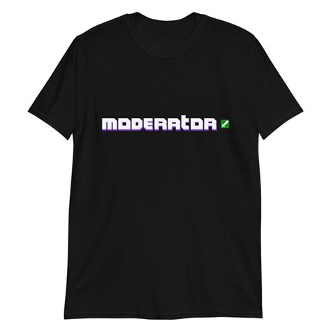 Twitch Moderator Shirt Shirt For Mods Twitch Shirt Twitch Streaming