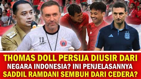 KABAR BAIK Dari Andalan Timnas Thomas Doll Persija DIUSIR Dari