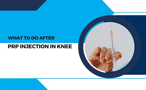 What to Do After PRP Injection in Knee - Blood Collection Tube, Prp ...