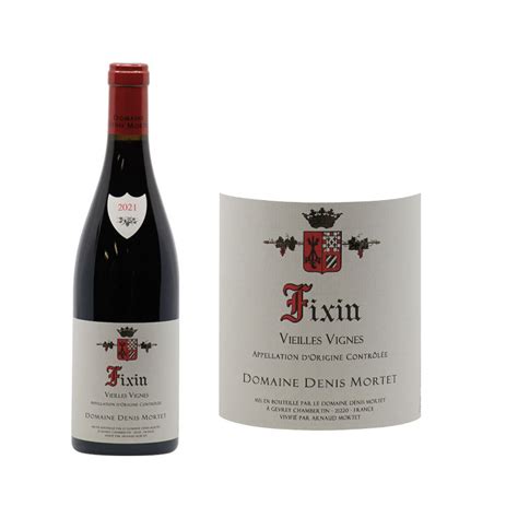 Fixin Vieilles Vignes Domaine Denis Mortet C Te De Nuits