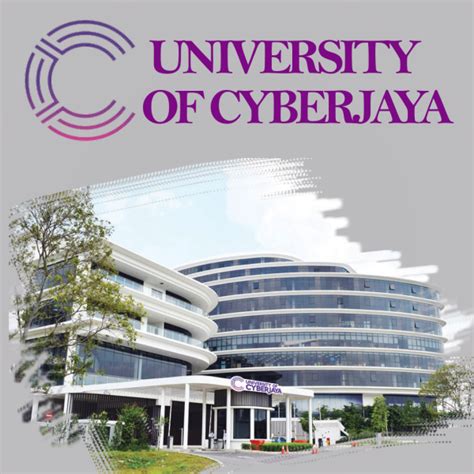 UNIVERSITY OF CYBERJAYA – Educateya Edu Services