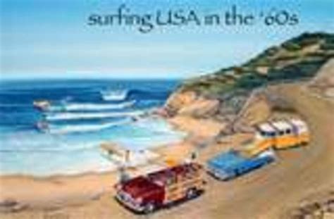 1960's Southern California Surf Culture. | hubpages