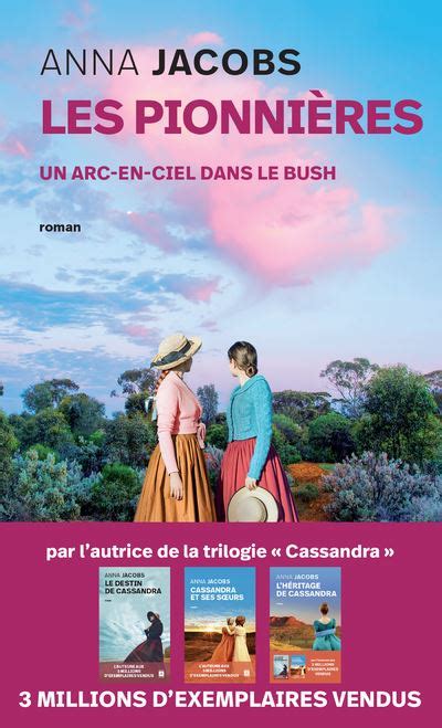 Les Pionnières Tome 2 Les Pionnières Tome 2 Un arc en ciel dans