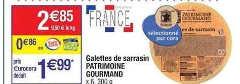 Promo Galettes De Sarrasin Patrimoine Gourmand Chez Cora Icatalogue Fr