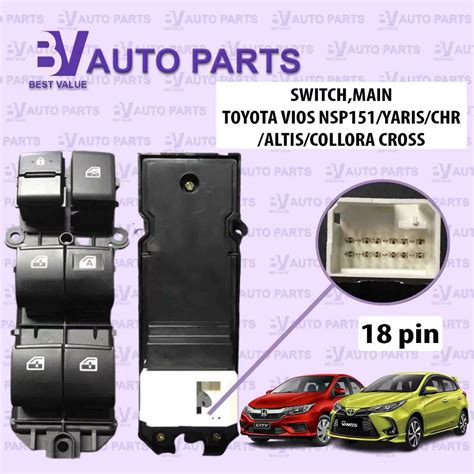 Toyota Vios Nsp Nsp Yaris Chr Seinta Power Window Main Switch