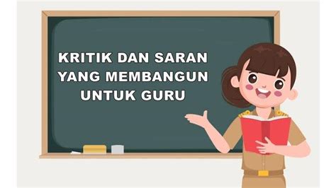 contoh kritik  saran  guru  baik peringati hari guru