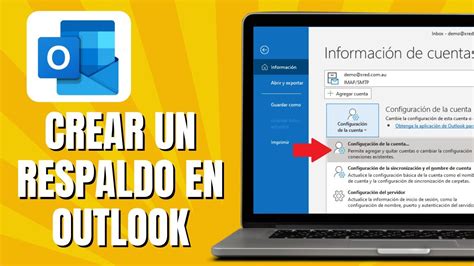 C Mo Crear Un Respaldo De Correos De Outlook Crear Respaldo De