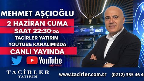 Tacirler Yatırım ile Haftanın Kapanışı YouTube