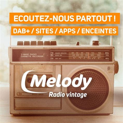 Comment Couter Melody Radio Melody Tv