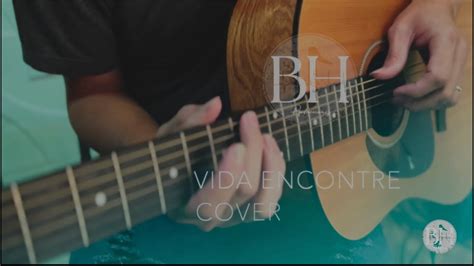 Vida Encontre Cover Majo Dan YouTube