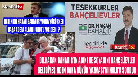 Se Men Neden Dr Hakan Bahadir Yolda Y R Rken Ha A Allah I Unutmu G B