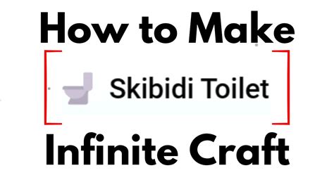 How To Make Skibidi Toilet In Infinite Craft 2024 Quick Steps Youtube