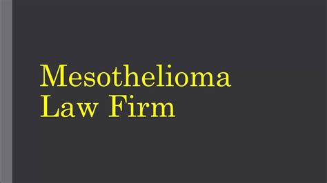 Mesothelioma Law Firm Mesothelioma Lawyers Youtube