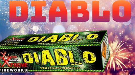 Diablo Extreme Fireworks Youtube