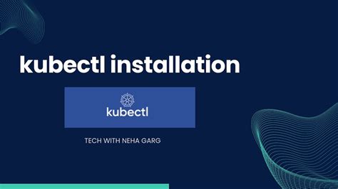 Hands On Kubernetes Part Kubectl Installation Mastering Kubernetes