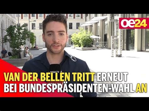 Van Der Bellen Tritt Erneut Bei Bundespr Sidenten Wahl An Youtube