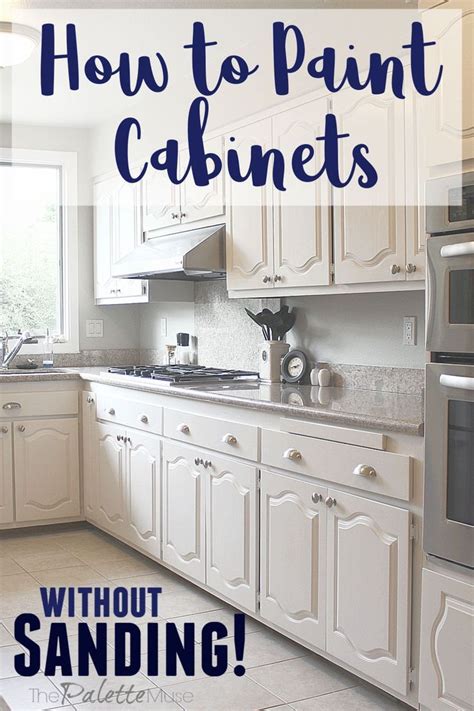 The Best Way To Paint Kitchen Cabinets No Sanding Painting Kitchen