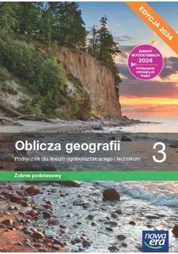 Oblicza geografii Podręcznik Klasa 3 Zakres podstawowy Liceum i