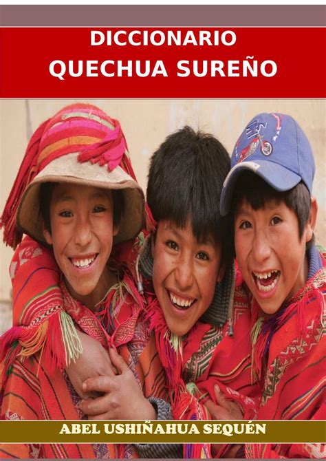 Diccionario De Quechua SureÑo Elim By Abel UshiÑahua SerquÉn Issuu