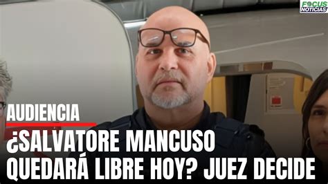 ATENCIÓN En Vivo Audiencia SALVATORE MANCUSO Fue DEJADO en LIBERTAD