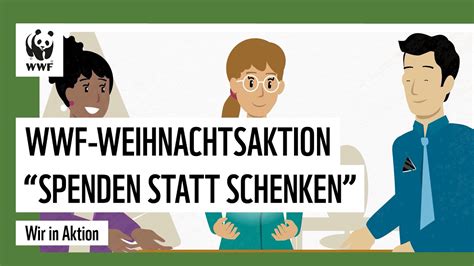 Spenden statt Schenken WWF Weihnachtsaktion für Unternehmen YouTube