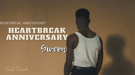 Heartbreak Anniversary Giveon Youtube