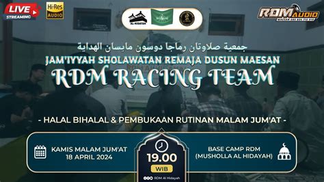 HALAL BIHALAL PEMBUKAAN RUTINAN MALAM JUM AT JAM IYYAH SHOLAWATAN