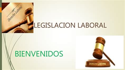 Presentacion Legislacion Laboral Ppt